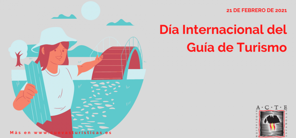 El Día Internacional del Guía de Turismo en la Asociación de Cuevas Turísticas Españolas