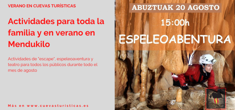 Actividades para toda la familia durante todo el mes de agosto en la Cueva Turística de Mendukilo, en Navarra