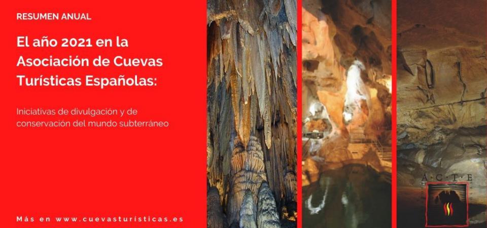 El año 2021 en la Asociación de Cuevas Turísticas Españolas: resumen de las principales acciones