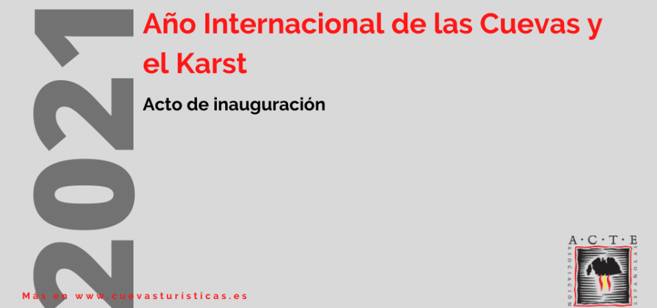 Da inicio el Año Internacional de las Cuevas y el Karst