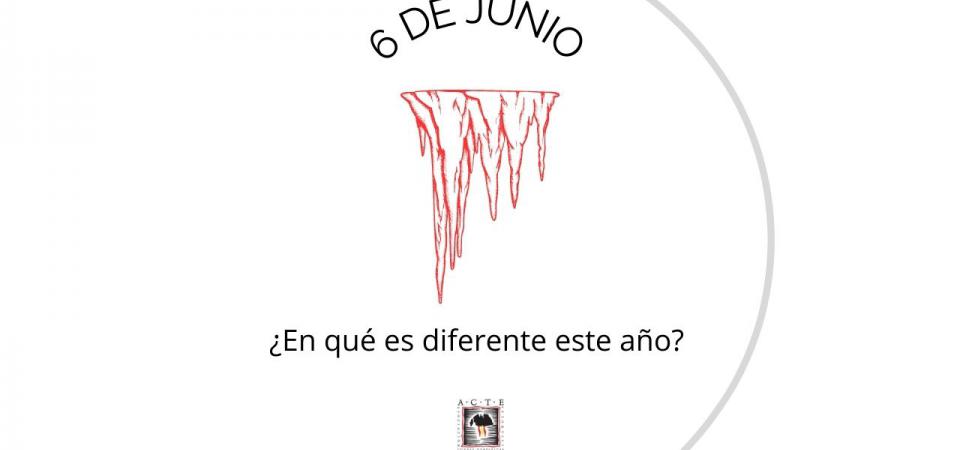¿En qué es diferente este seis de junio? Por Manuel Durán, Presidente de la Asociación de Cuevas Turísticas Españolas