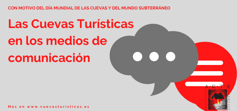 Las Cuevas Turísticas en los medios de comunicación con motivo del Día Mundial de las Cuevas