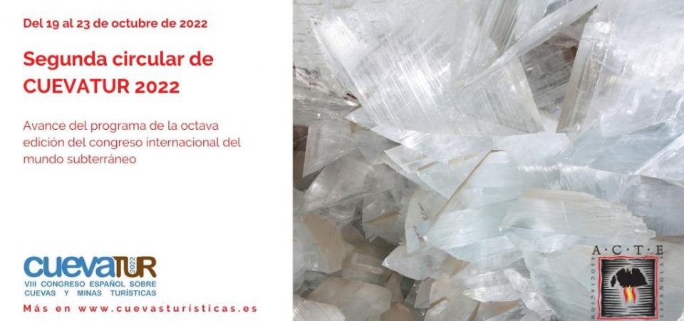 Segunda Circular de CUEVATUR 2022, el Congreso Internacional de Cuevas Turísticas, del 19 al 23 de octubre de 2022