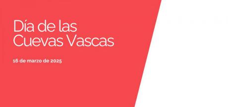 Las cavidades de la Asociación de Cuevas Turísticas Españolas se unen al Día de las Cuevas Vascas, el 16 de marzo de 2025